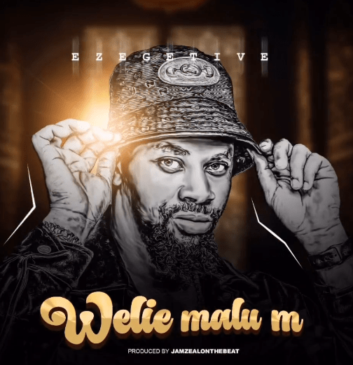 Welie Malu M – Ezegetive (mp3 download)