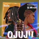 Ojuju - Salle ft Commissioner DJ Wysei